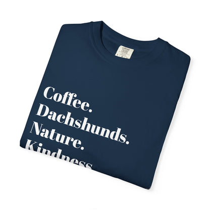 Coffee Dachshunds Nature Kindness T-Shirt | Unisex Garment-Dyed Tee for Animal Lovers, Nature Enthusiasts, Gift for Dog Owners, Casual Wear