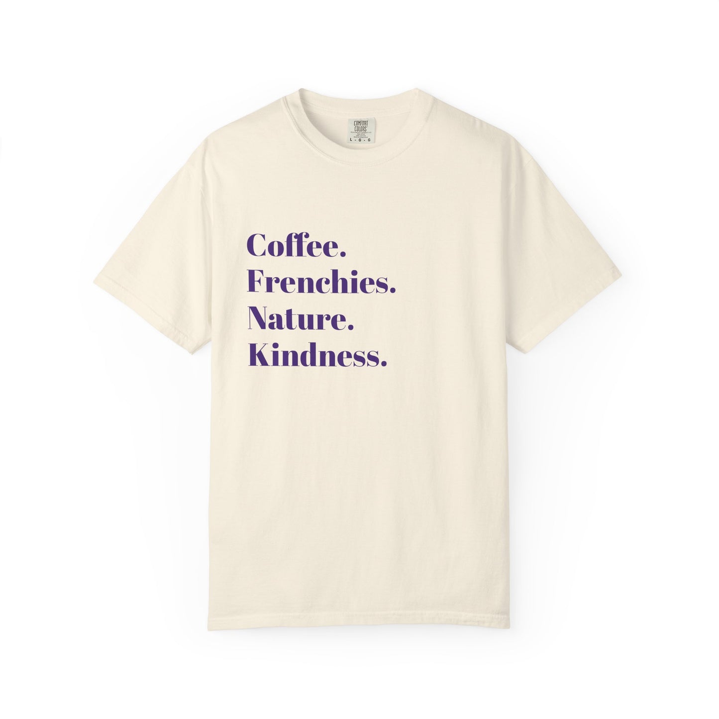 Coffee Frenchies Nature Kindness T-Shirt, Unisex Cotton Tee, Casual Wear, Gift for Dog Lovers, Nature Lovers Shirt