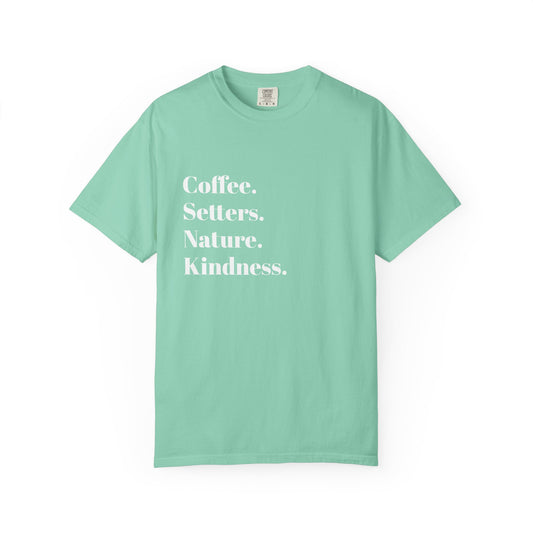 Coffee, Setters, Nature, Kindness | Nature-Inspired Unisex T-Shirt, Coffee Lovers Tee, Eco-Friendly Gift, Kindness Apparel, Casual Wear, Everyday Fashion