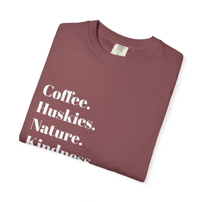 Coffee, Huskies, Nature | Unisex Garment-Dyed T-Shirt | Cozy Gift for Dog Lovers, Outdoor Enthusiasts, Casual Wear, Birthday Gift, [...]