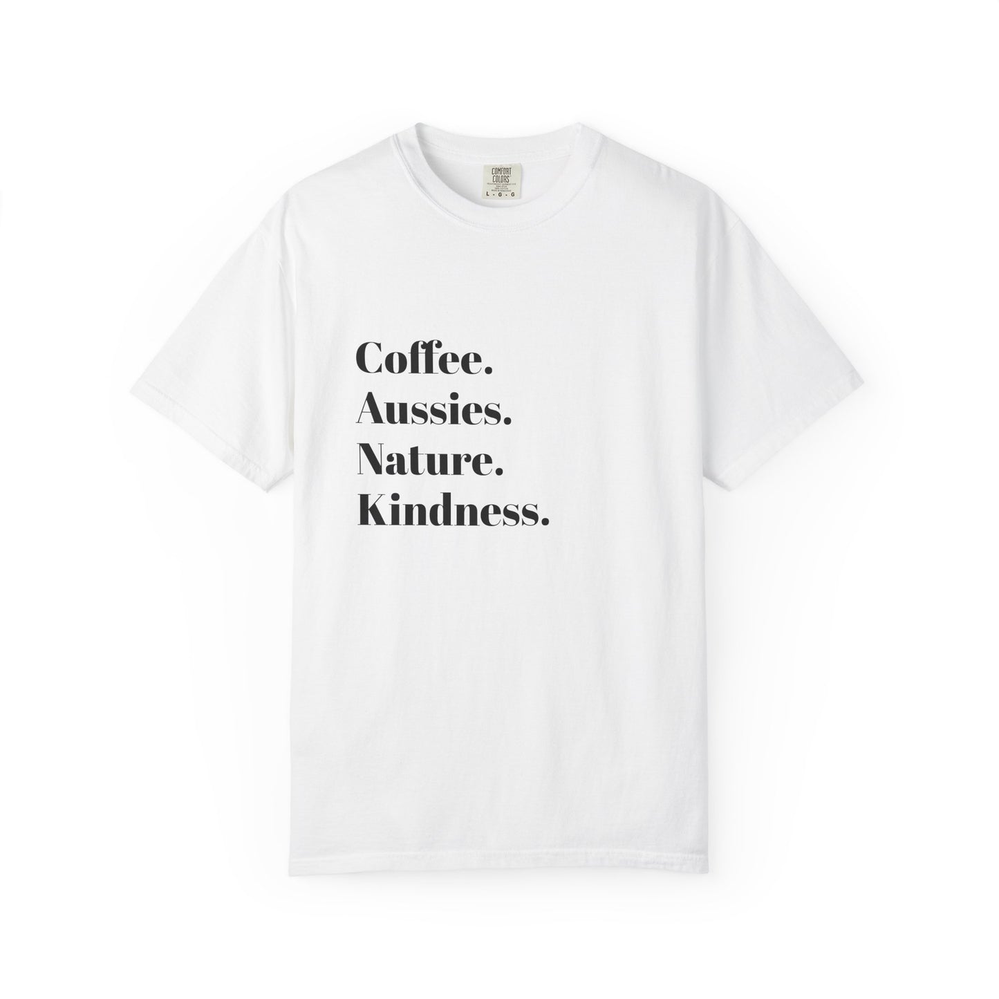 Coffee, Aussies, Nature Unisex Garment-Dyed T-Shirt | Eco-Friendly, Casual Wear, Gift for Nature Lovers, Spring Fashion, Everyday Comfort