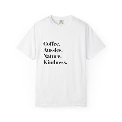Coffee, Aussies, Nature Unisex Garment-Dyed T-Shirt | Eco-Friendly, Casual Wear, Gift for Nature Lovers, Spring Fashion, Everyday Comfort