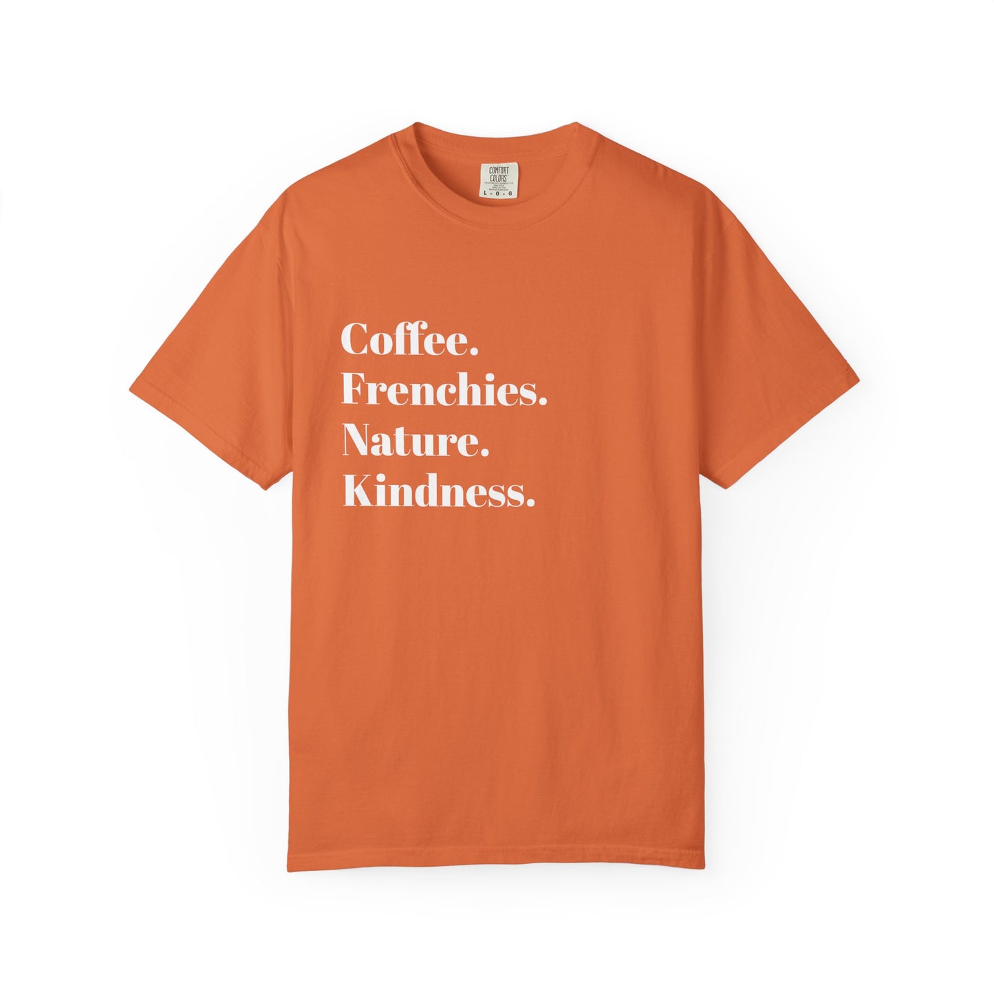 Coffee Frenchies Nature Kindness T-Shirt, Unisex Cotton Tee, Casual Wear, Gift for Dog Lovers, Nature Lovers Shirt