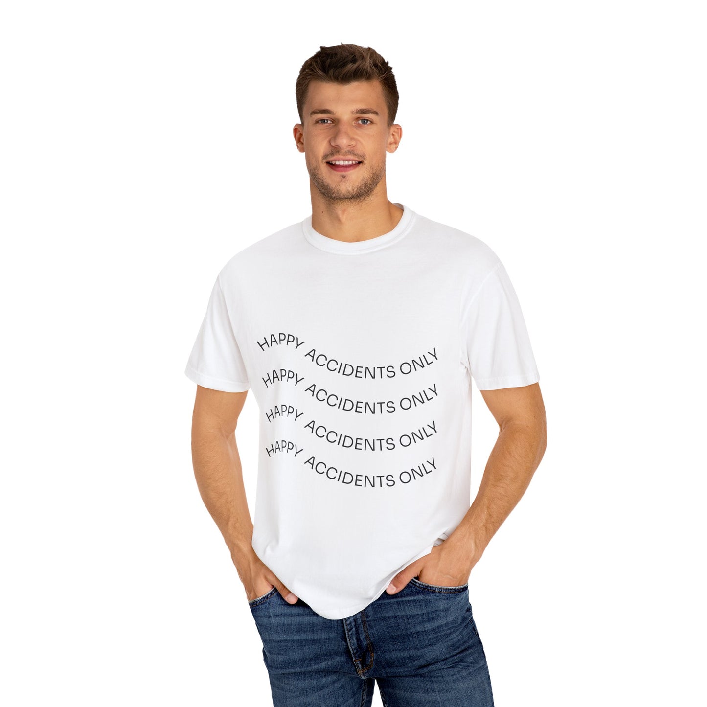 Happy Accidents Unisex Garment-Dyed T-Shirt, Casual Wear, Summer Outing, Gift for Friends, Beach Vibes, Positive Quote Tee