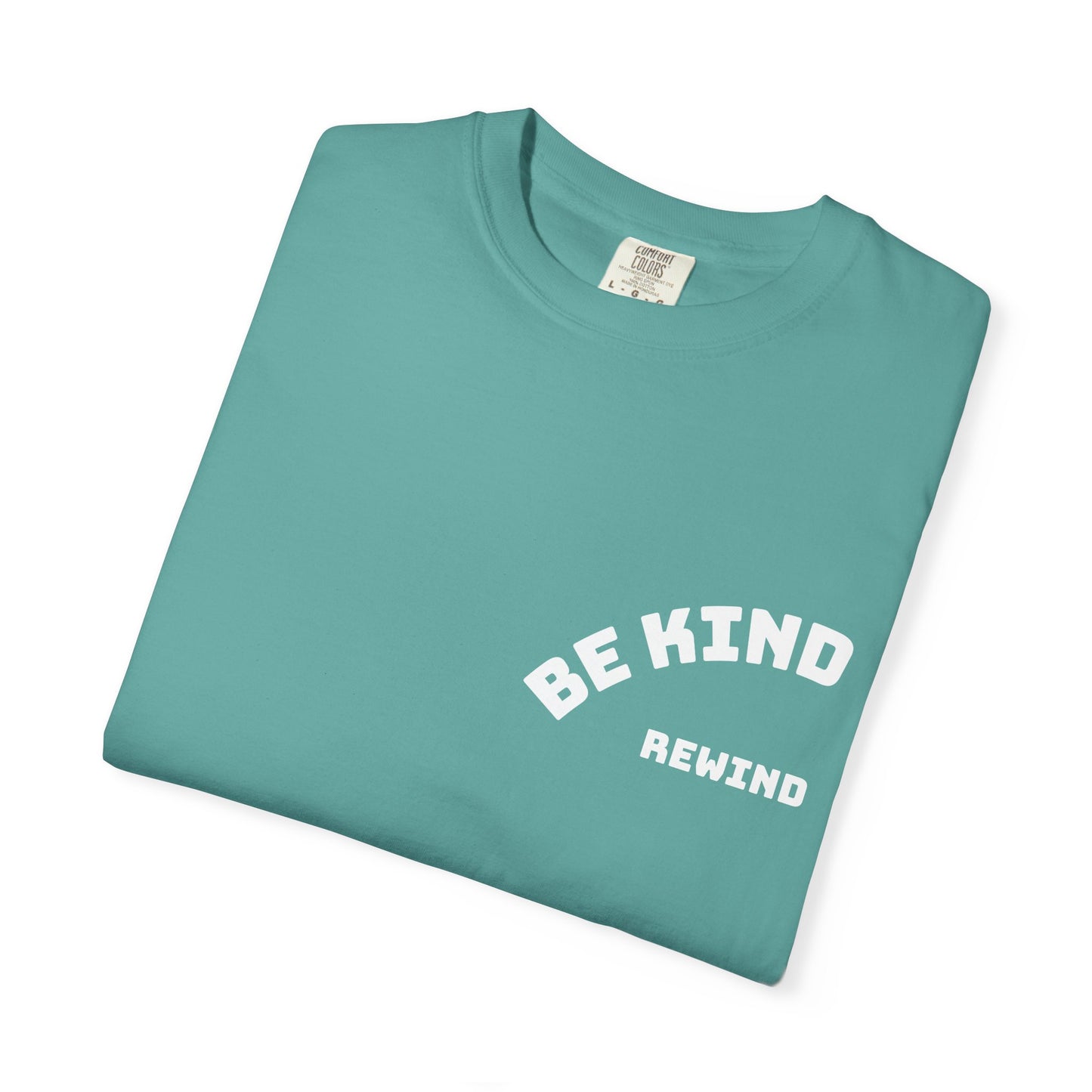 Be Kind Rewind Unisex T-shirt with Positive Message - 'Be Kind' Design for Everyday Wear, Gifts, Casual Outfits, Motivational Apparel