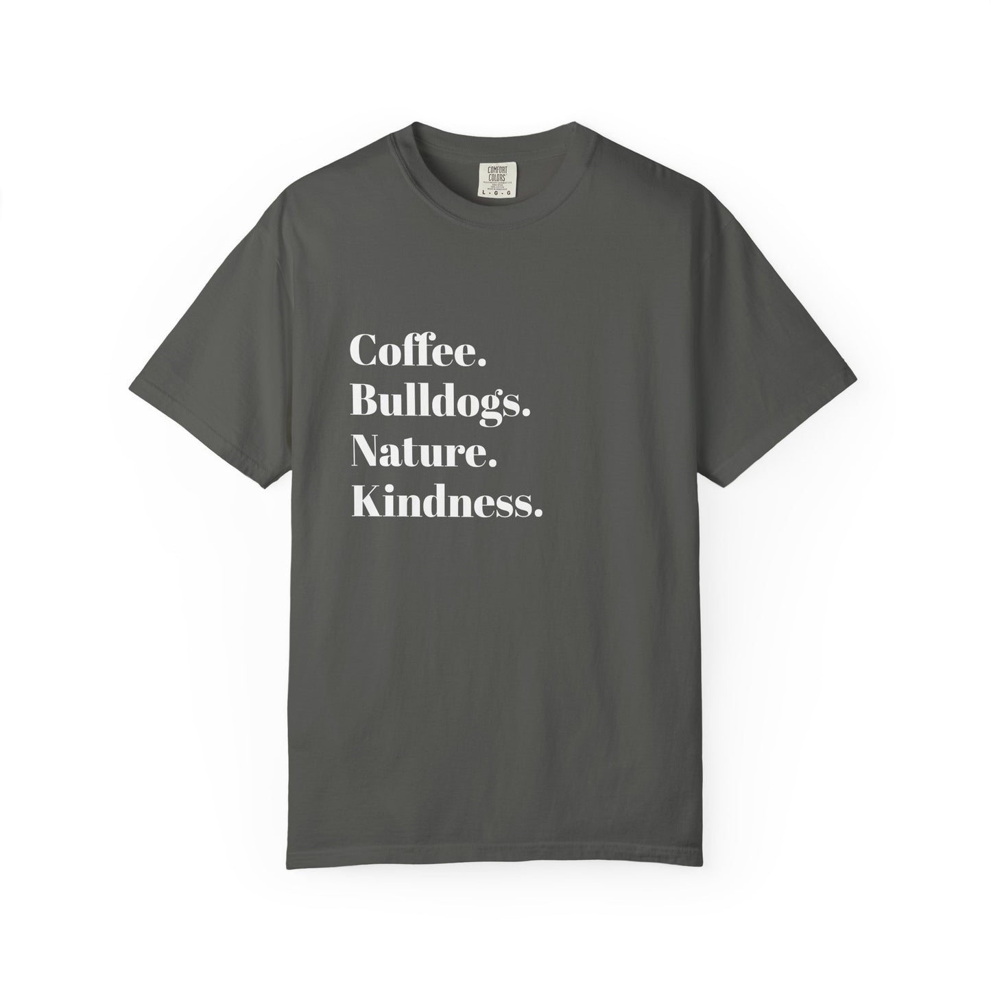 Coffee Bulldogs Nature Kindness T-Shirt, Unisex Graphic Tee, Gift for Dog Lovers, Nature Enthusiasts, Casual Wear