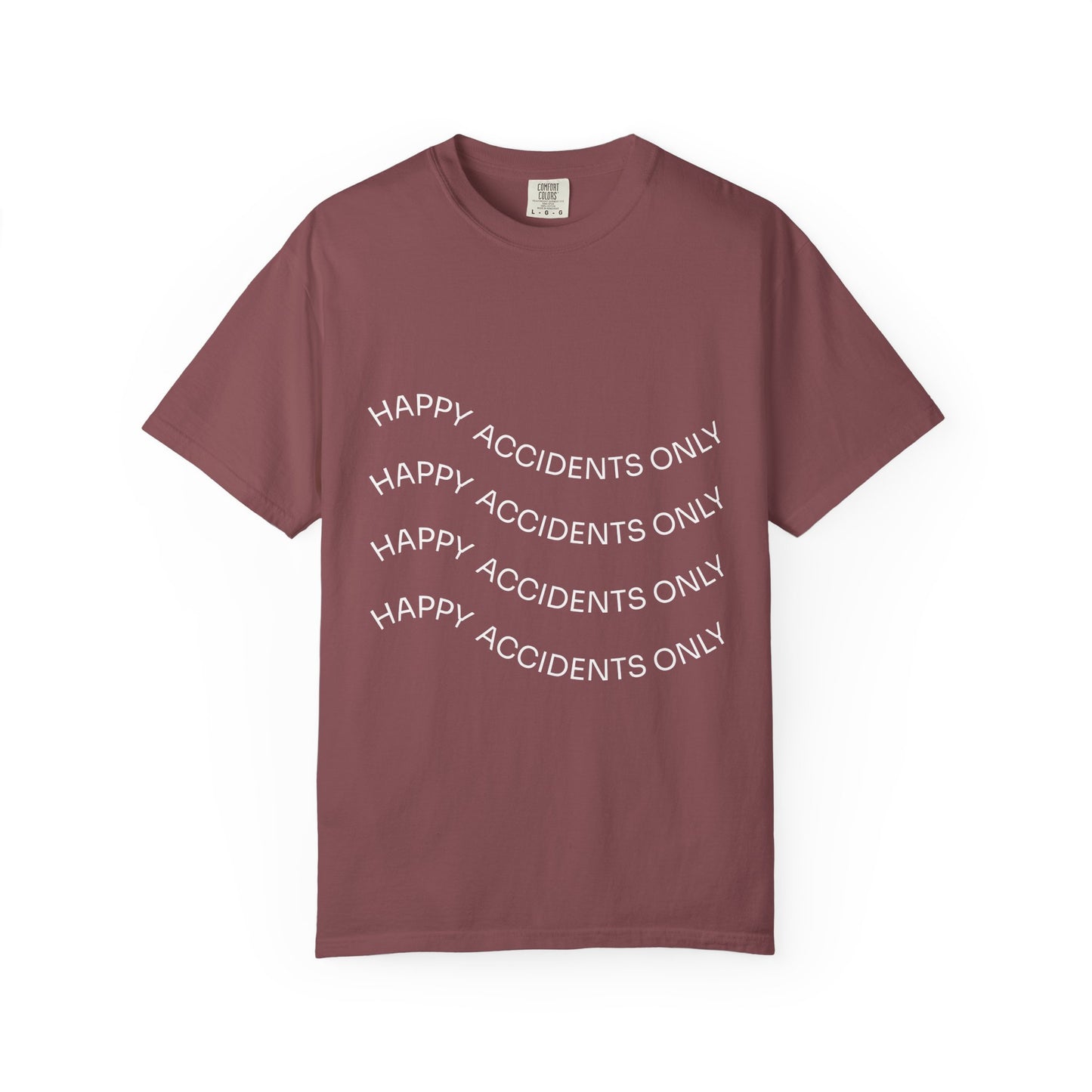 Happy Accidents Unisex Garment-Dyed T-Shirt, Casual Wear, Summer Outing, Gift for Friends, Beach Vibes, Positive Quote Tee