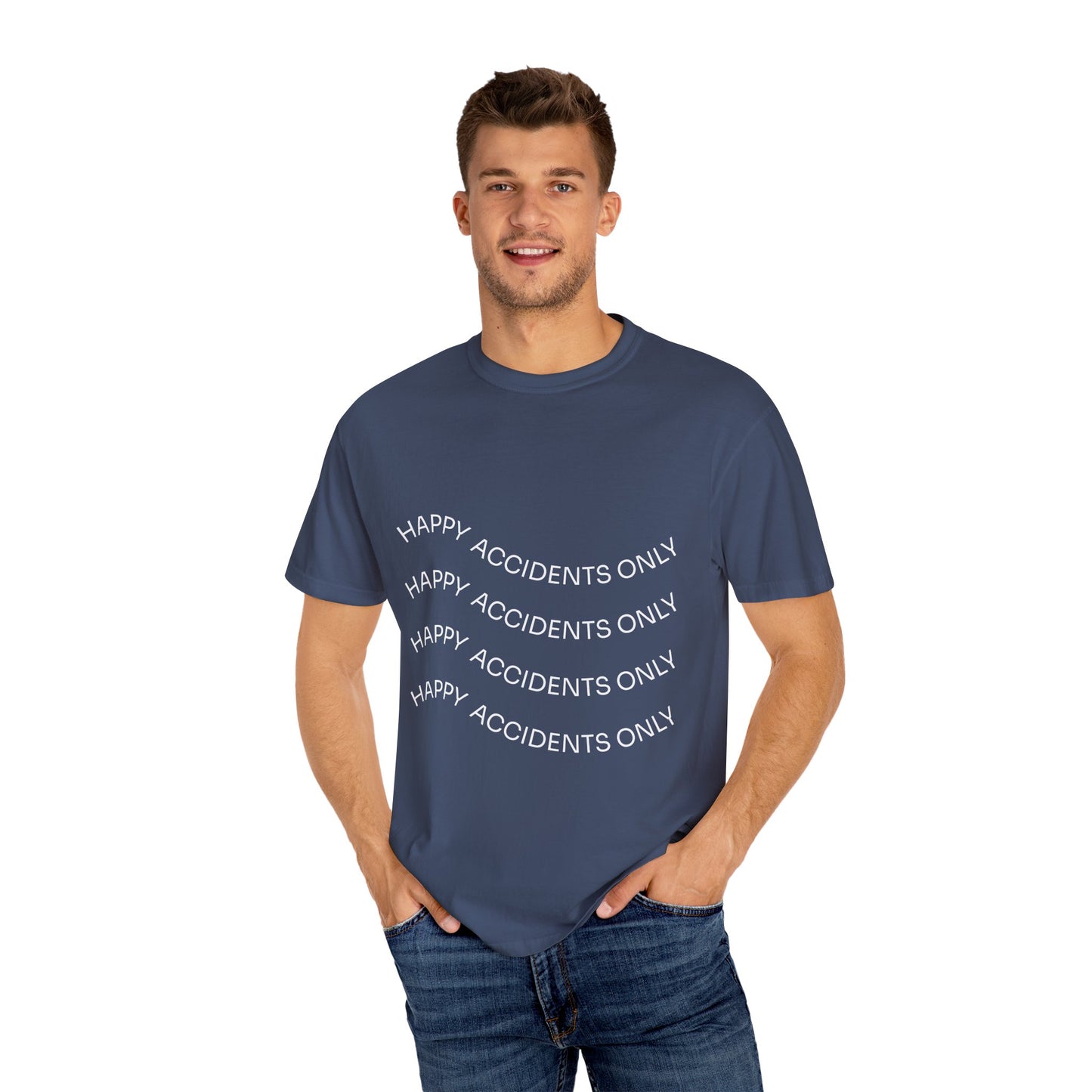 Happy Accidents Unisex Garment-Dyed T-Shirt, Casual Wear, Summer Outing, Gift for Friends, Beach Vibes, Positive Quote Tee