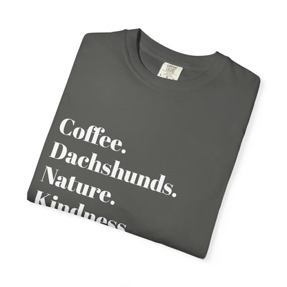 Coffee Dachshunds Nature Kindness T-Shirt | Unisex Garment-Dyed Tee for Animal Lovers, Nature Enthusiasts, Gift for Dog Owners, Casual Wear