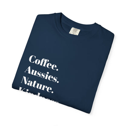 Coffee, Aussies, Nature Unisex Garment-Dyed T-Shirt | Eco-Friendly, Casual Wear, Gift for Nature Lovers, Spring Fashion, Everyday Comfort