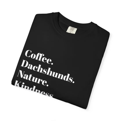 Coffee Dachshunds Nature Kindness T-Shirt | Unisex Garment-Dyed Tee for Animal Lovers, Nature Enthusiasts, Gift for Dog Owners, Casual Wear