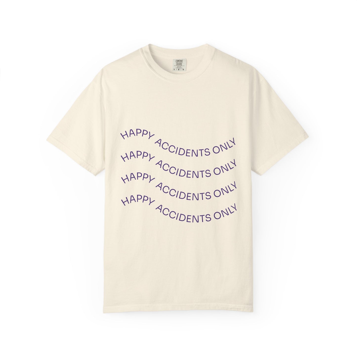 Happy Accidents Unisex Garment-Dyed T-Shirt, Casual Wear, Summer Outing, Gift for Friends, Beach Vibes, Positive Quote Tee