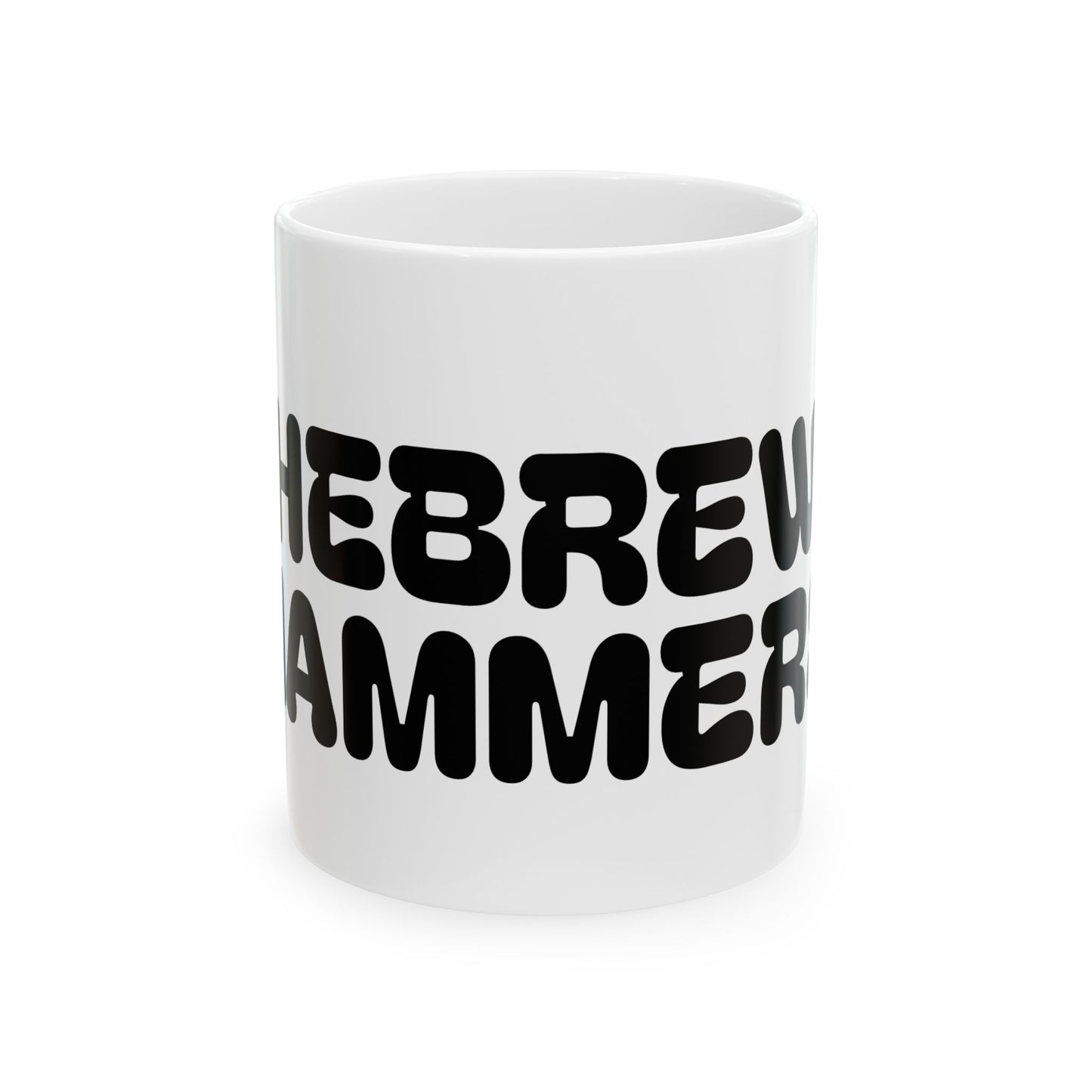 Hebrew Hammers Ceramic Mug – Funny Retro Text Coffee Cup (11oz, 15oz)