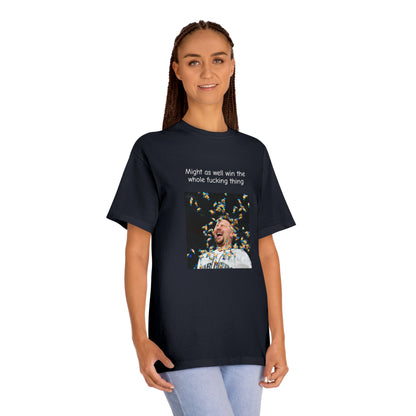 Might as Well Win Classic Tee, Funny Unisex T-Shirt, Motivational Apparel, Casual Wear, Gift for Friends, Celebration Shirt